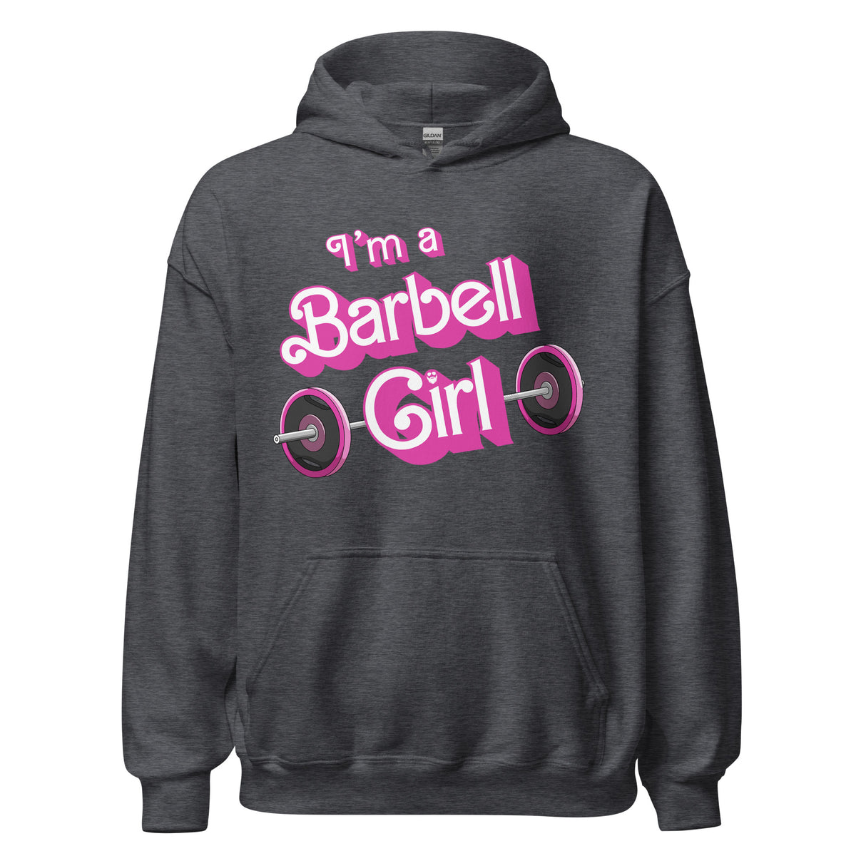 I'm a Barbell Girl Hoodie