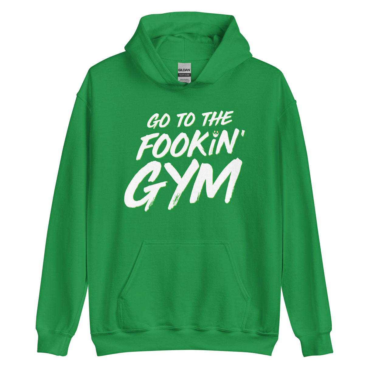 Go To The Fookin' Gym (St Patrick's Day) Hoodie