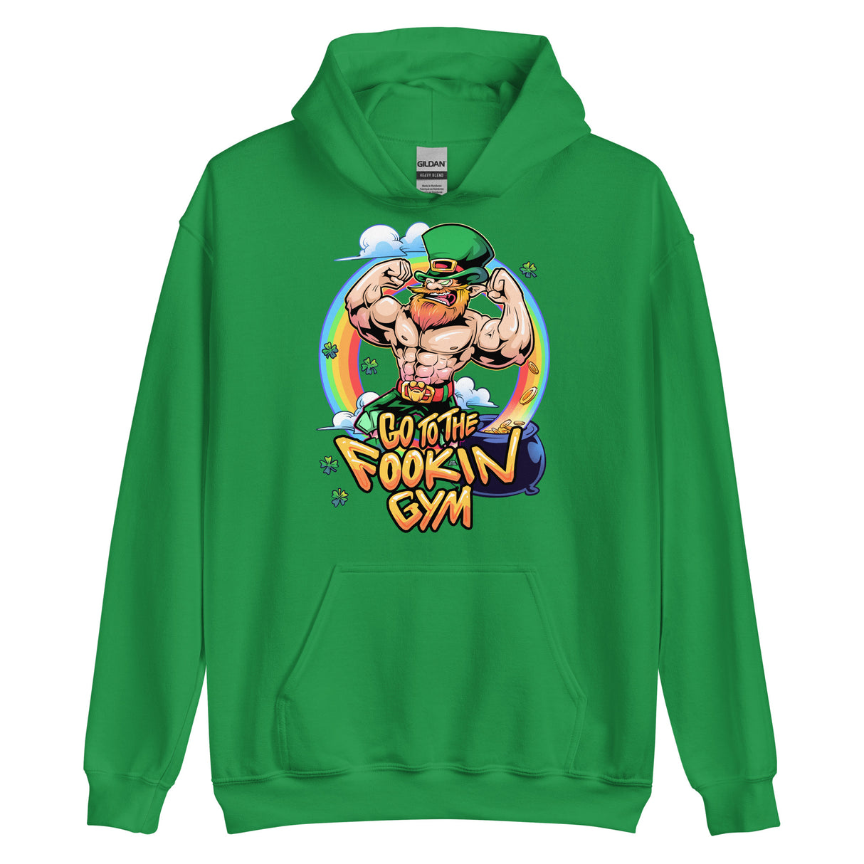 Leprechaun Go To The Fookin Gym Hoodie