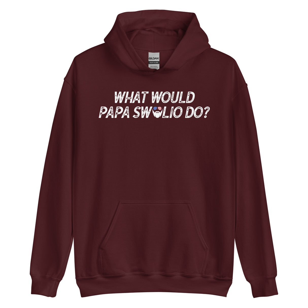What Would Papa Swolio Do? Hoodie