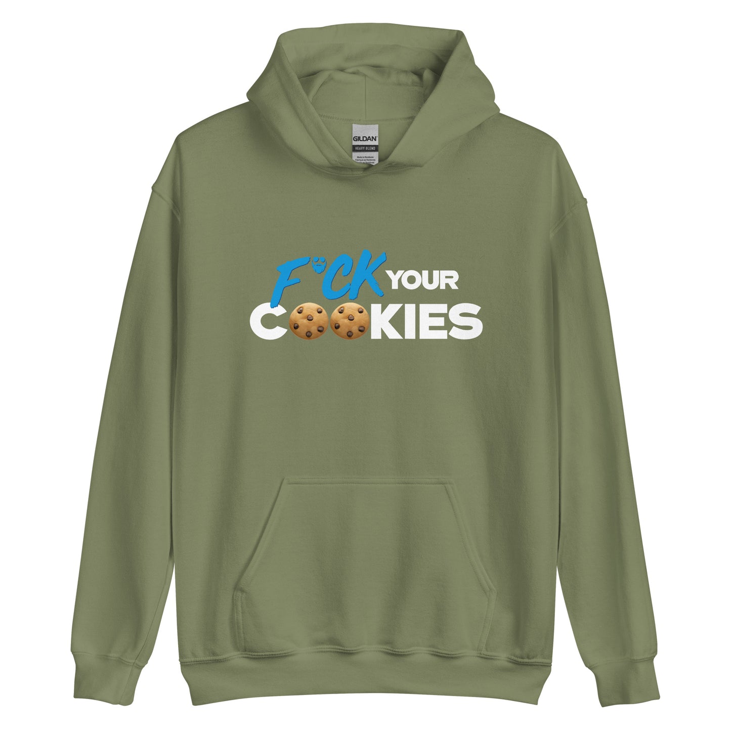 F*ck Your Cookies Hoodie