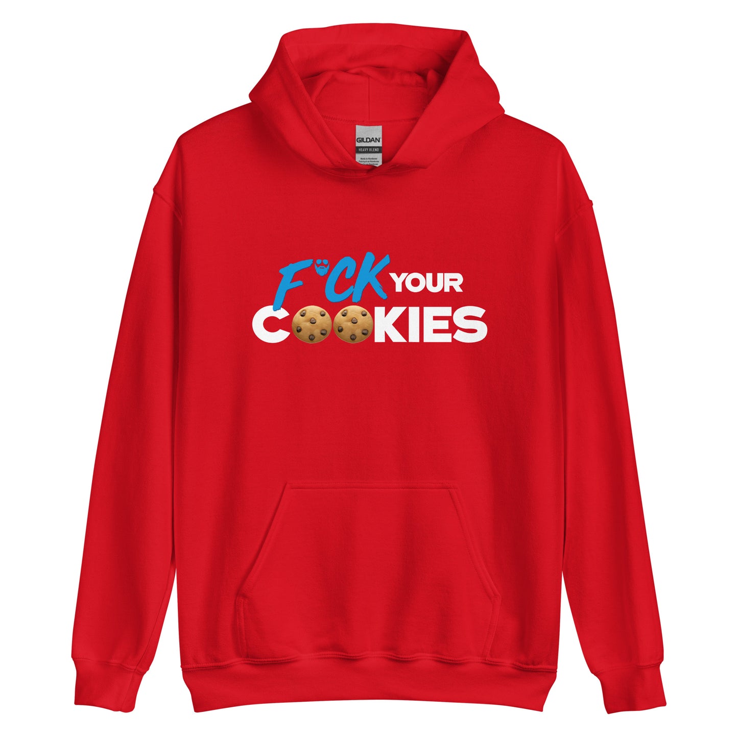 F*ck Your Cookies Hoodie