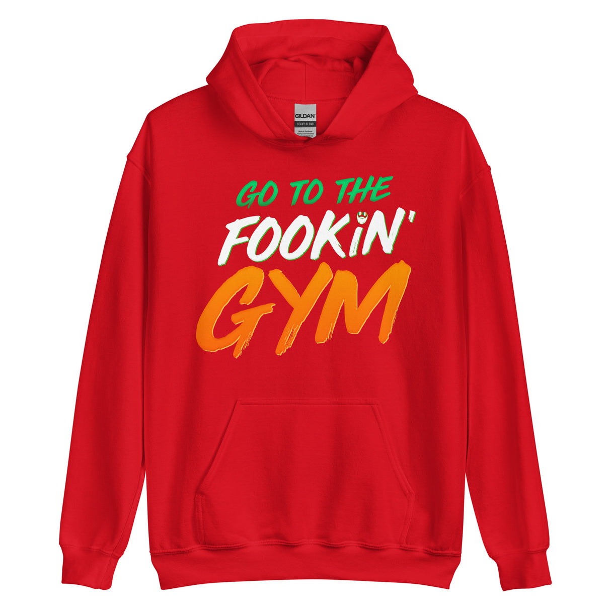 Go To The Fookin' Gym (St Patrick's Day) Hoodie