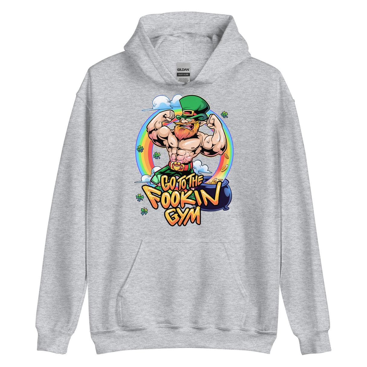 Leprechaun Go To The Fookin Gym Hoodie