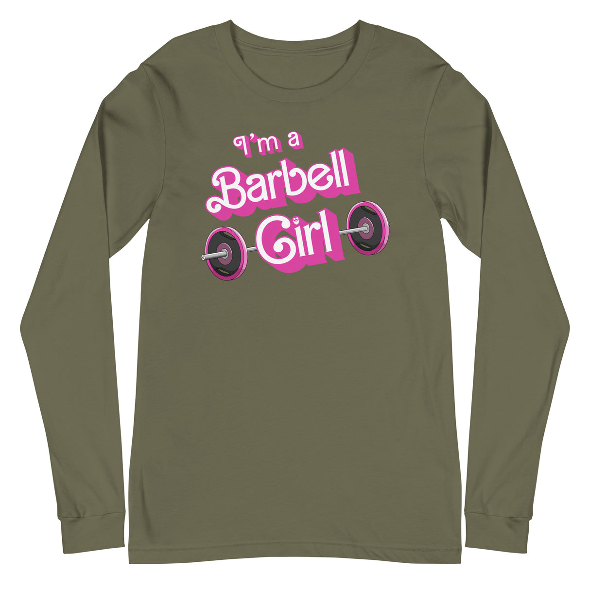 I'm a Barbell Girl Long Sleeve T-Shirt