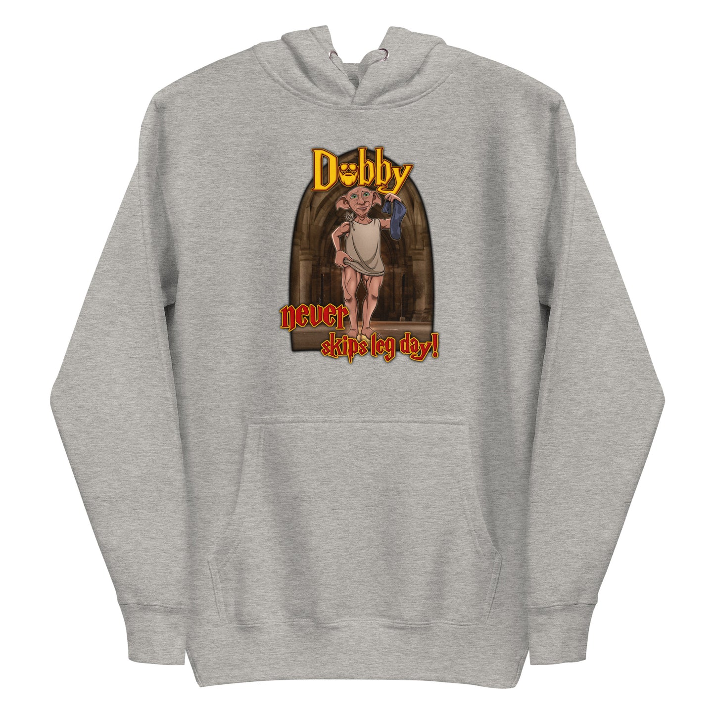 Dobby Never Skips Leg Day Premium Hoodie