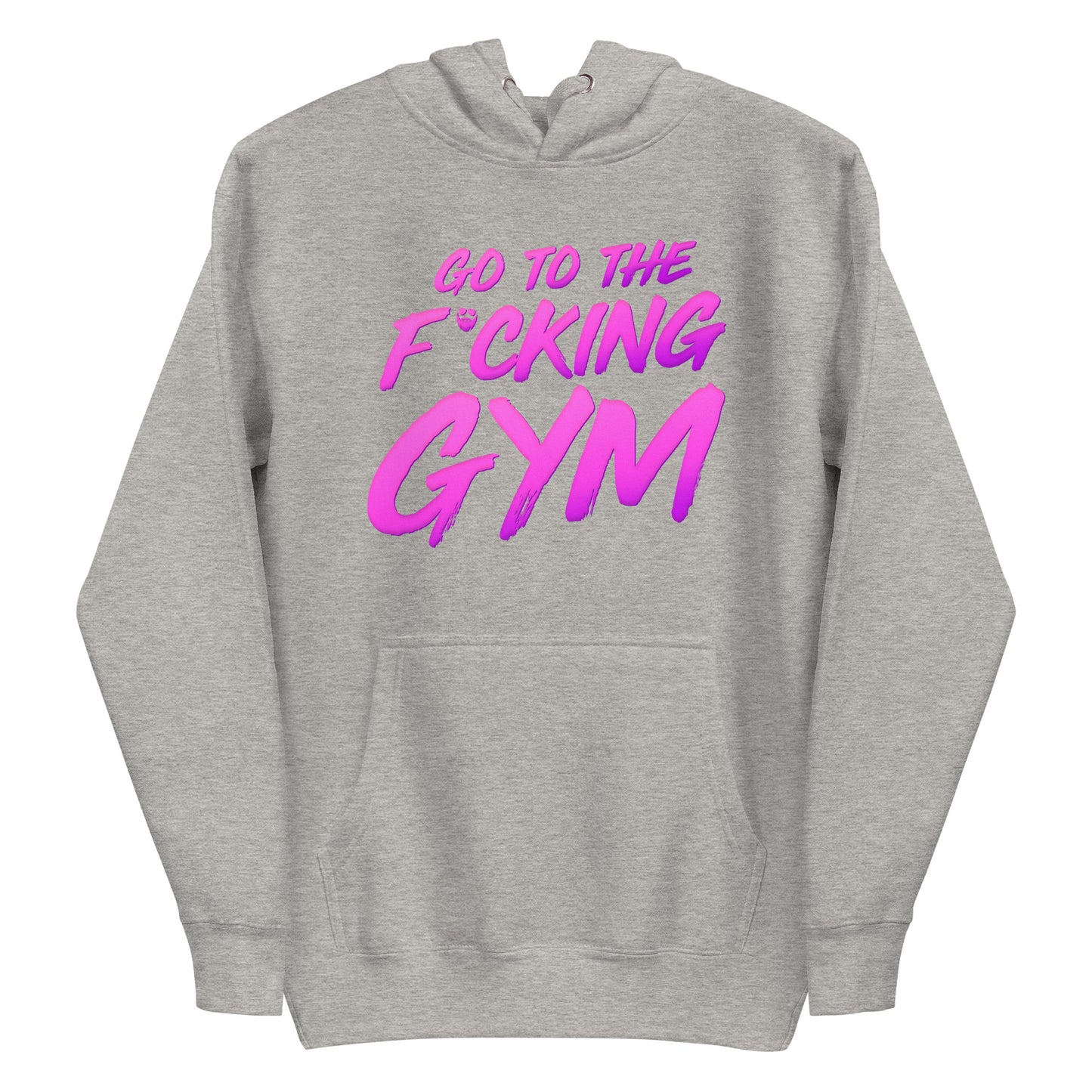 Go To The F*cking Gym Magenta Premium Hoodie