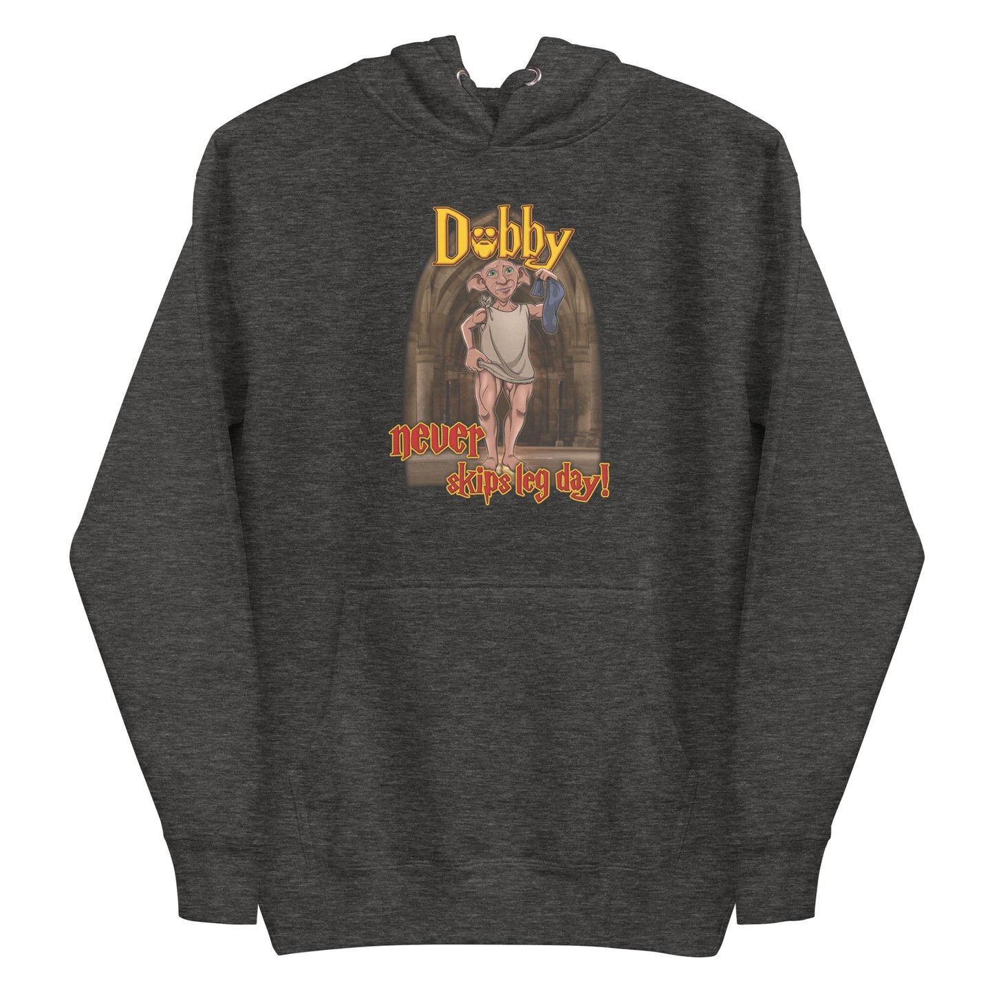 Dobby Never Skips Leg Day Premium Hoodie