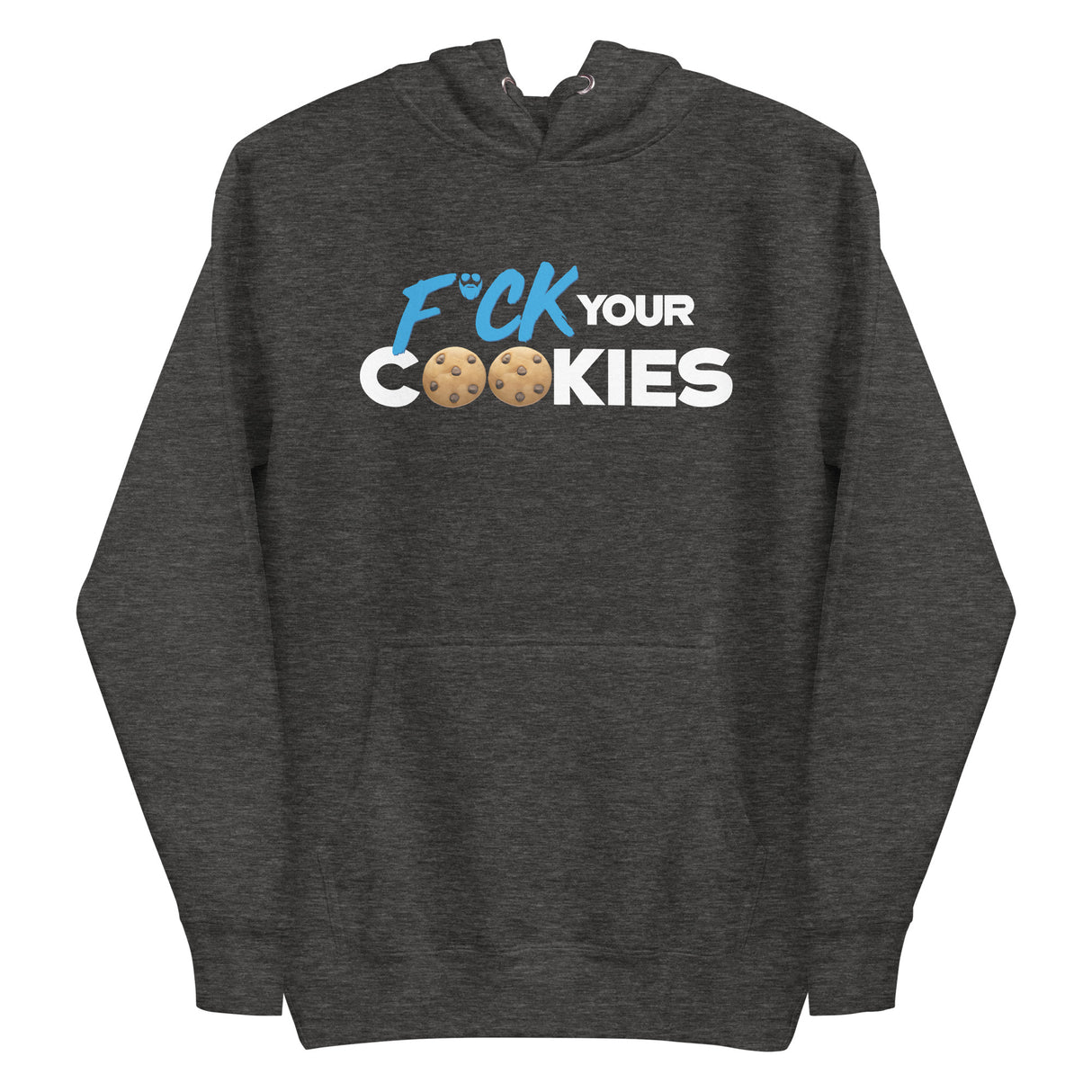 F*ck Your Cookies Premium Hoodie