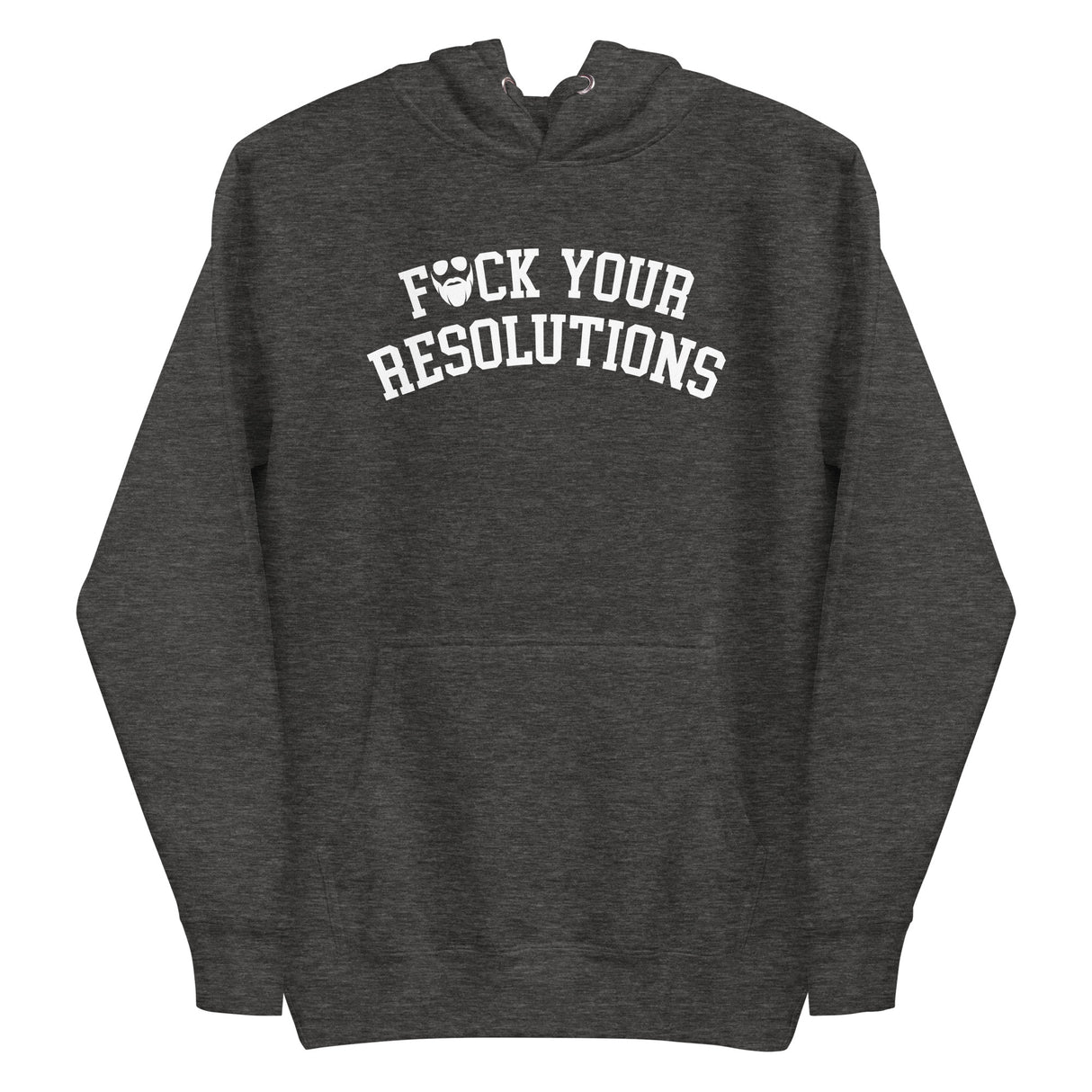 F*ck Your Resolutions College Premium Hoodie