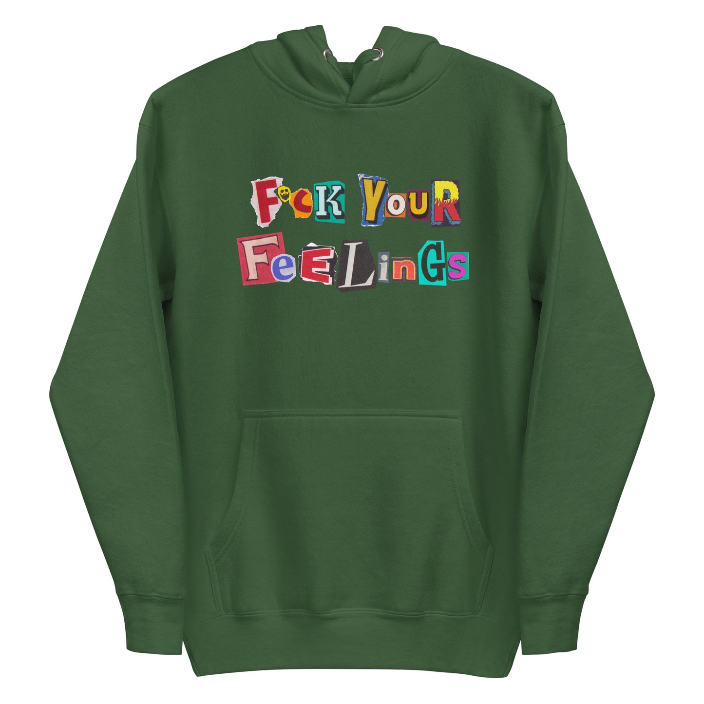 F*ck Your Feelings (Ransom) Premium Hoodie