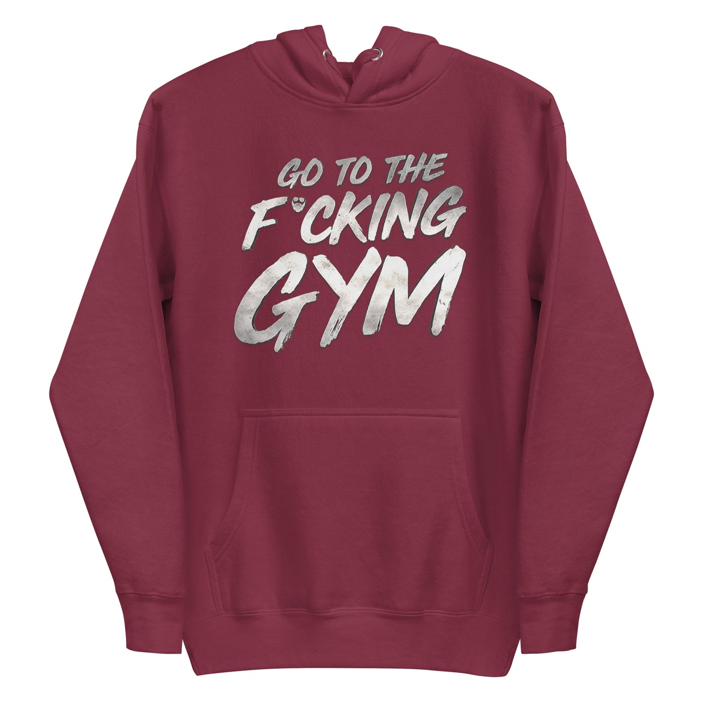 Go To The F*cking Gym Steel Premium Hoodie