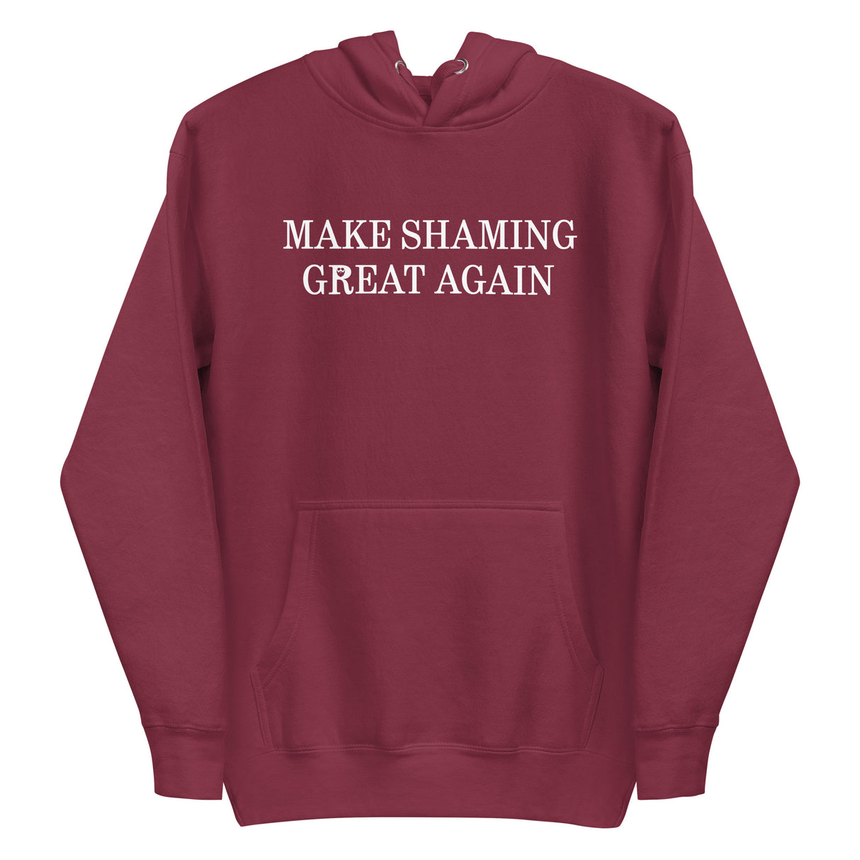 Make Shaming Great Again Premium Hoodie