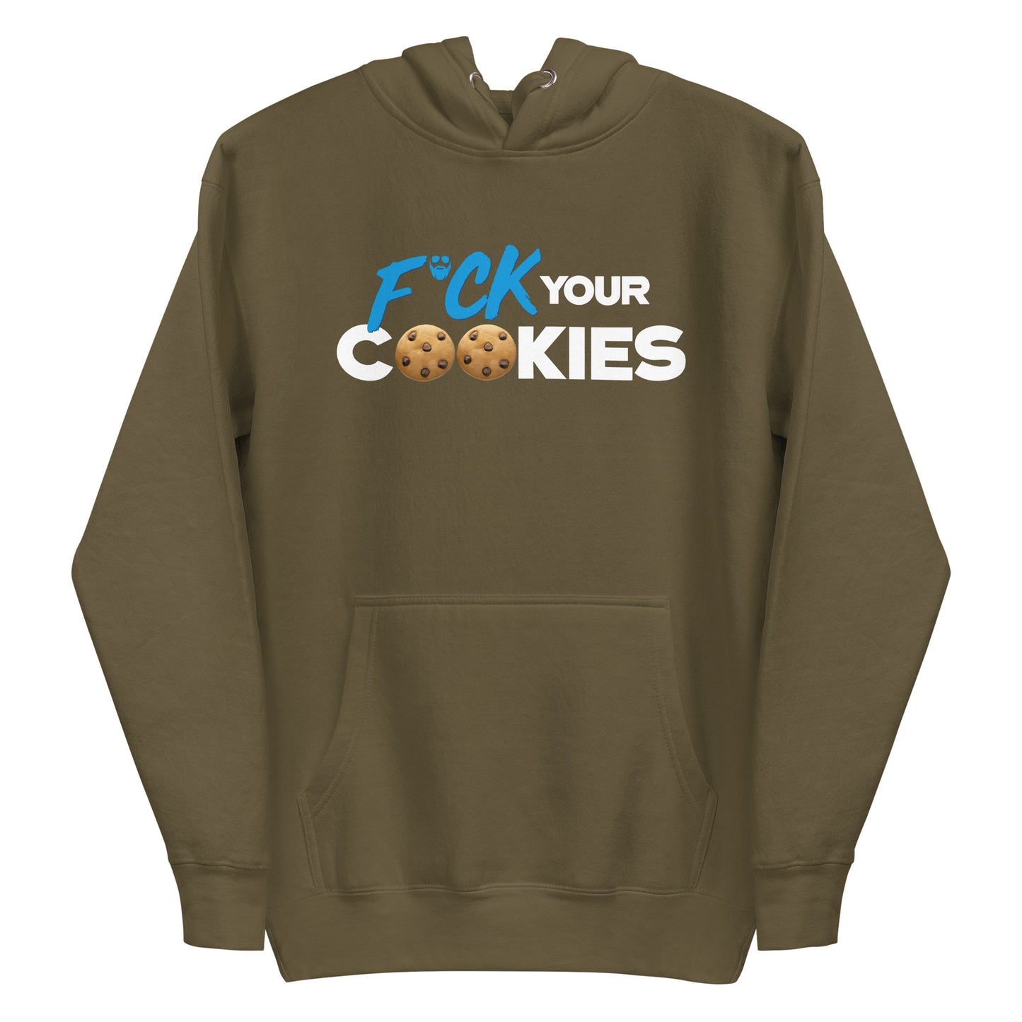 F*ck Your Cookies Premium Hoodie