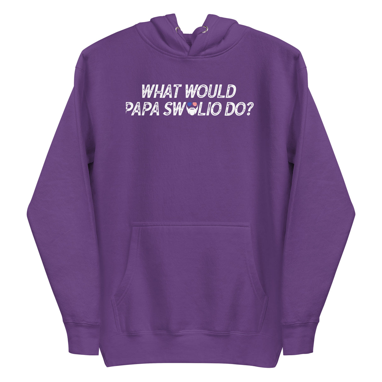 What Would Papa Swolio Do? Premium Hoodie
