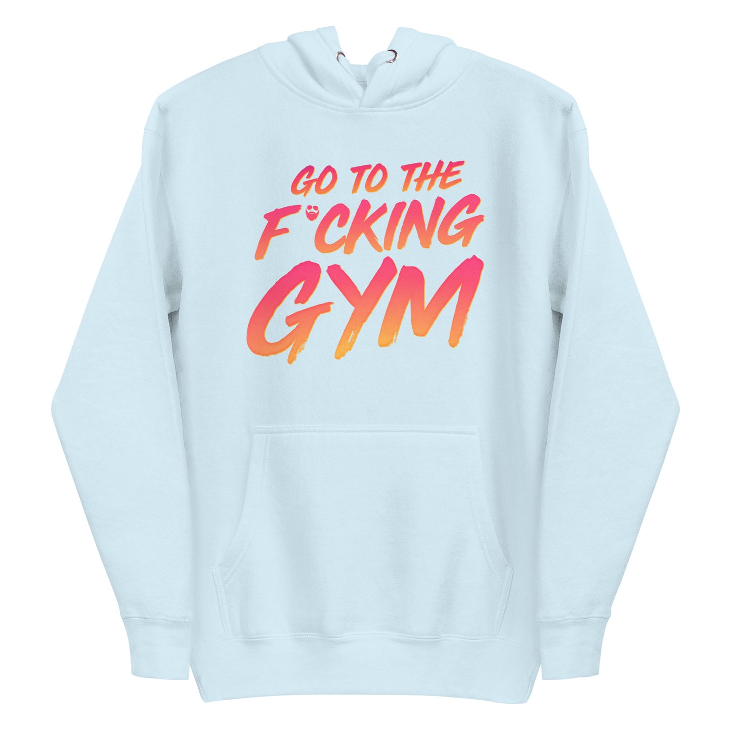Go To The F*cking Gym Sunset Premium Hoodie