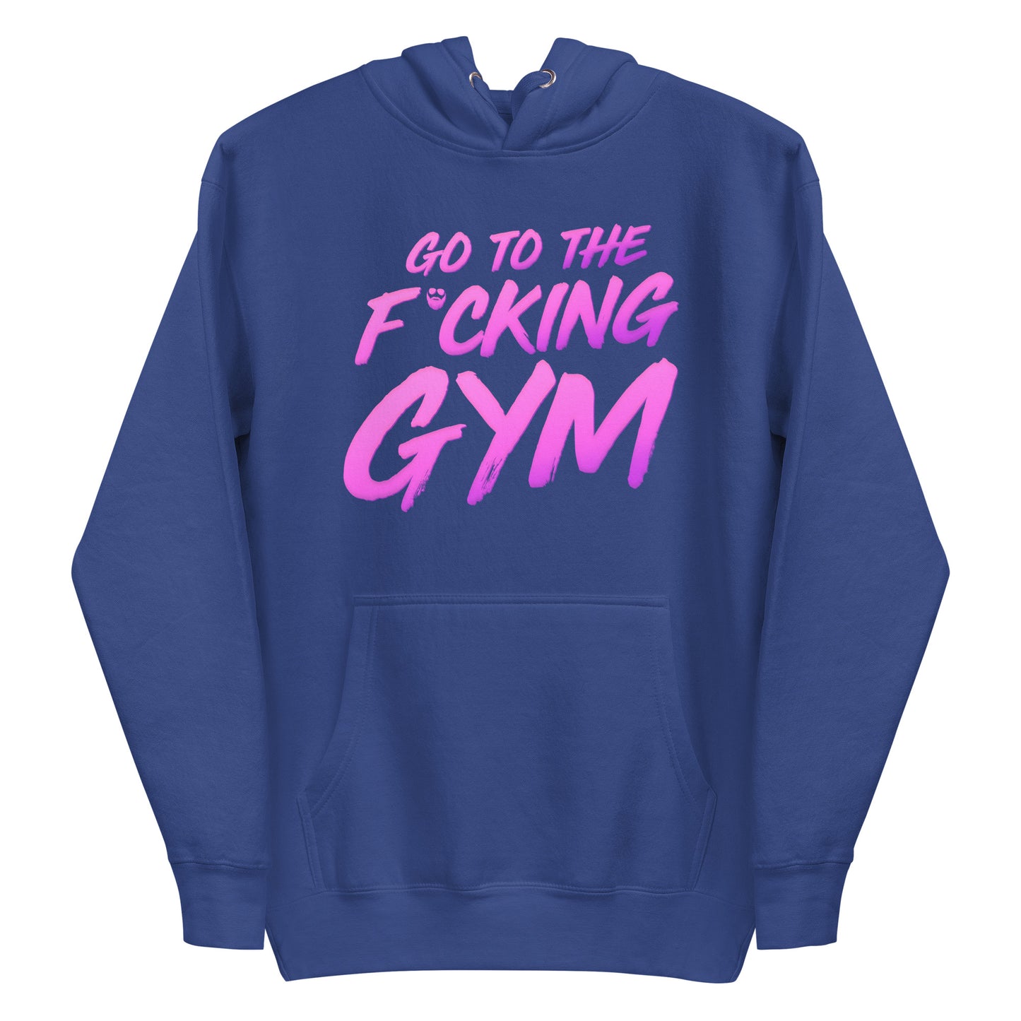 Go To The F*cking Gym Magenta Premium Hoodie