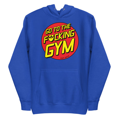 Go To The F*cking Gym (Santa Cruz) Premium Hoodie