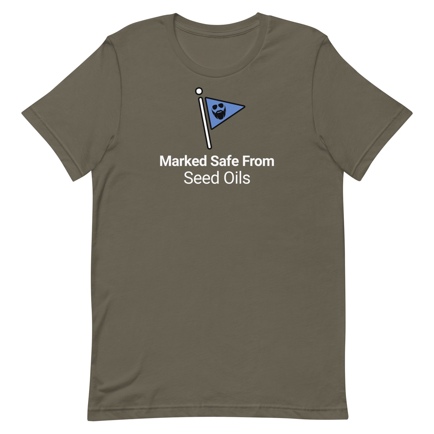 Marked Safe From Seed Oils Dye T-Shirt