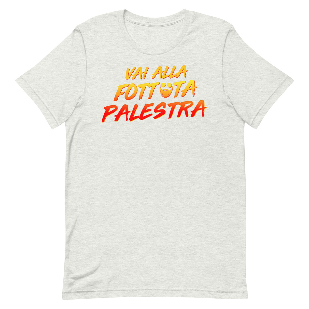 Vai Alla Fottuta Palestra T-Shirt