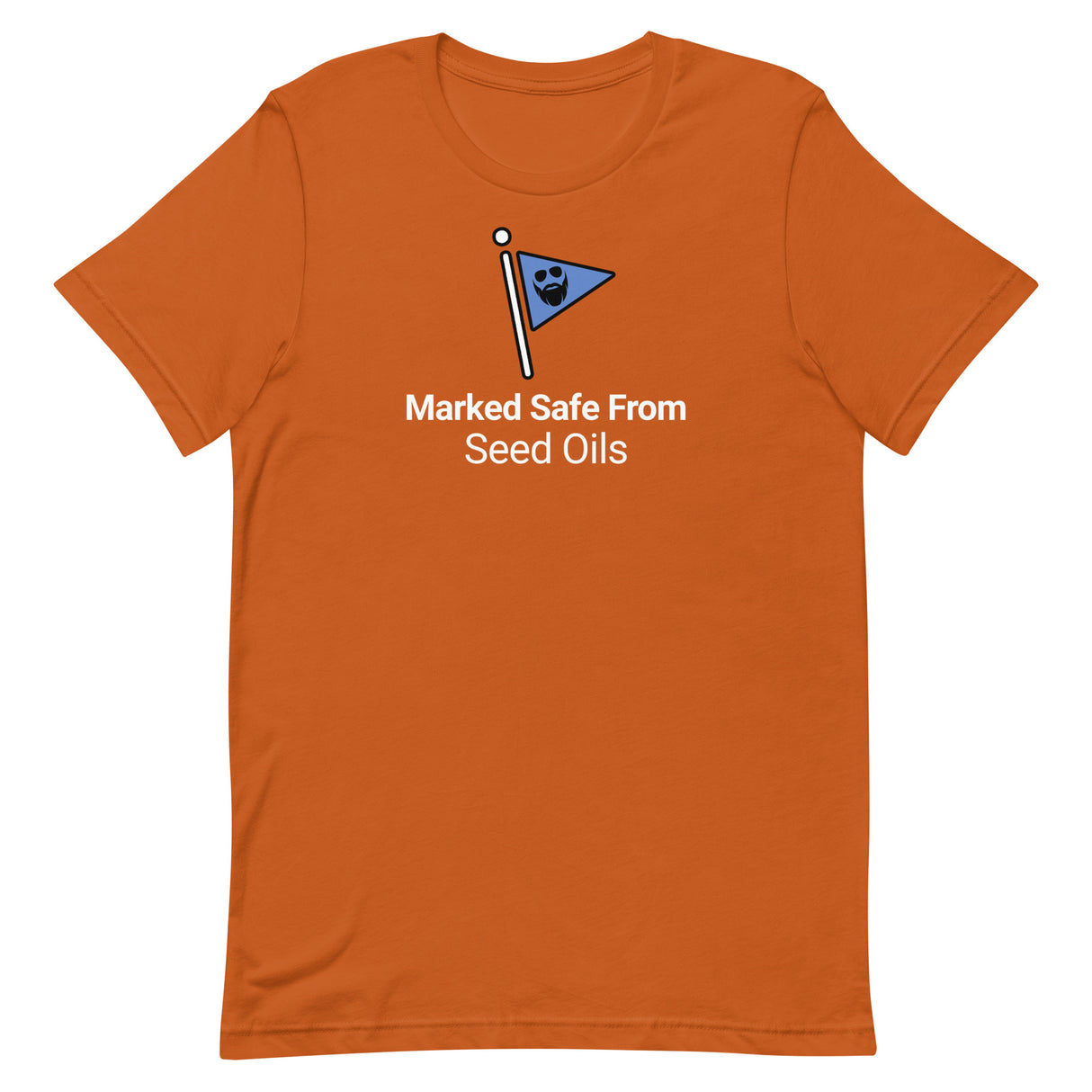 Marked Safe From Seed Oils T-Shirt