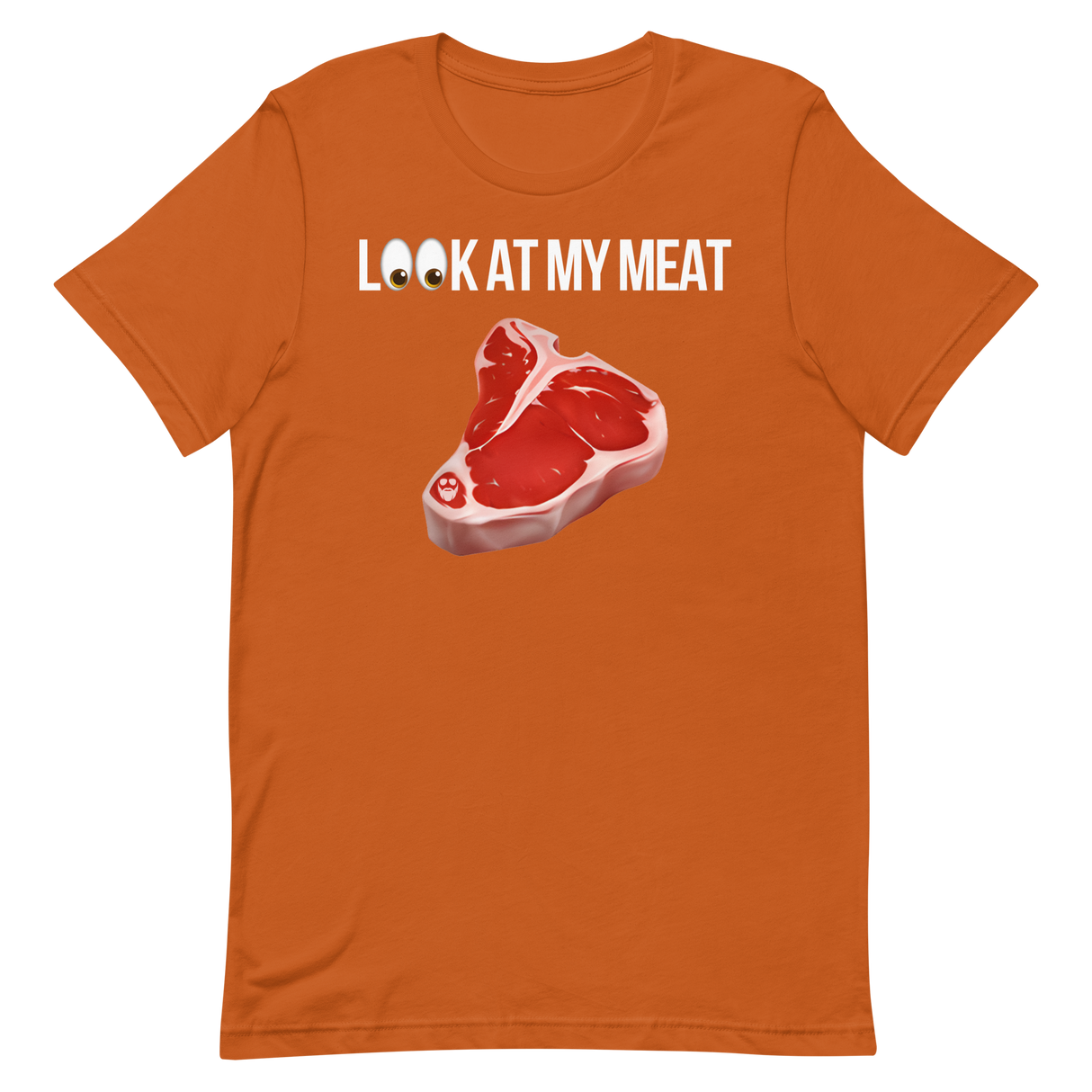Look At My Meat T-Shirt