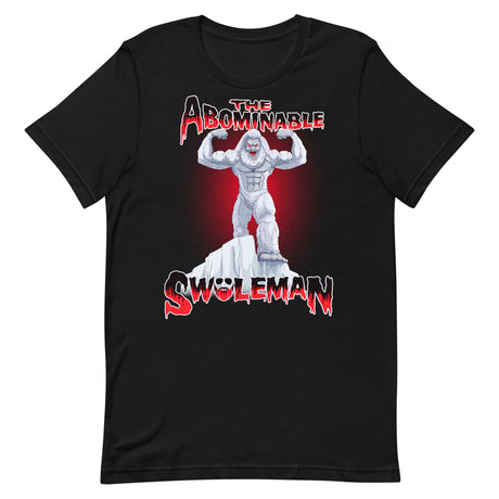 The Abominable Swoleman T-Shirt