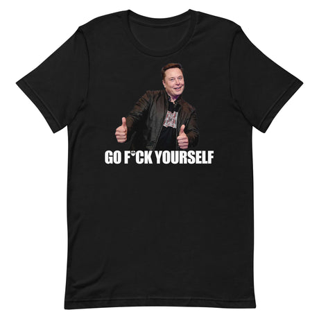 Go F*ck Yourself (Thumbs up) T-Shirt