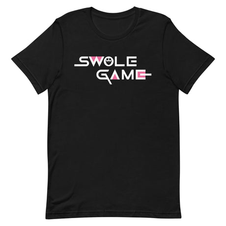 Swole Game T-Shirt