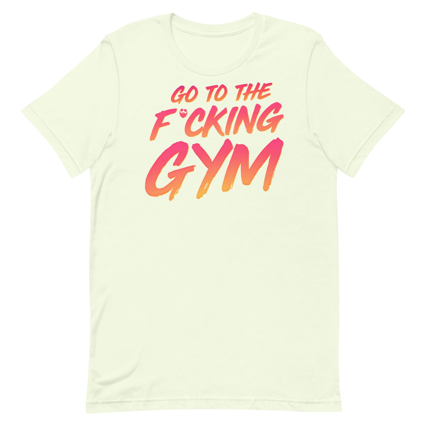 Go To The F*cking Gym Sunset T-Shirt