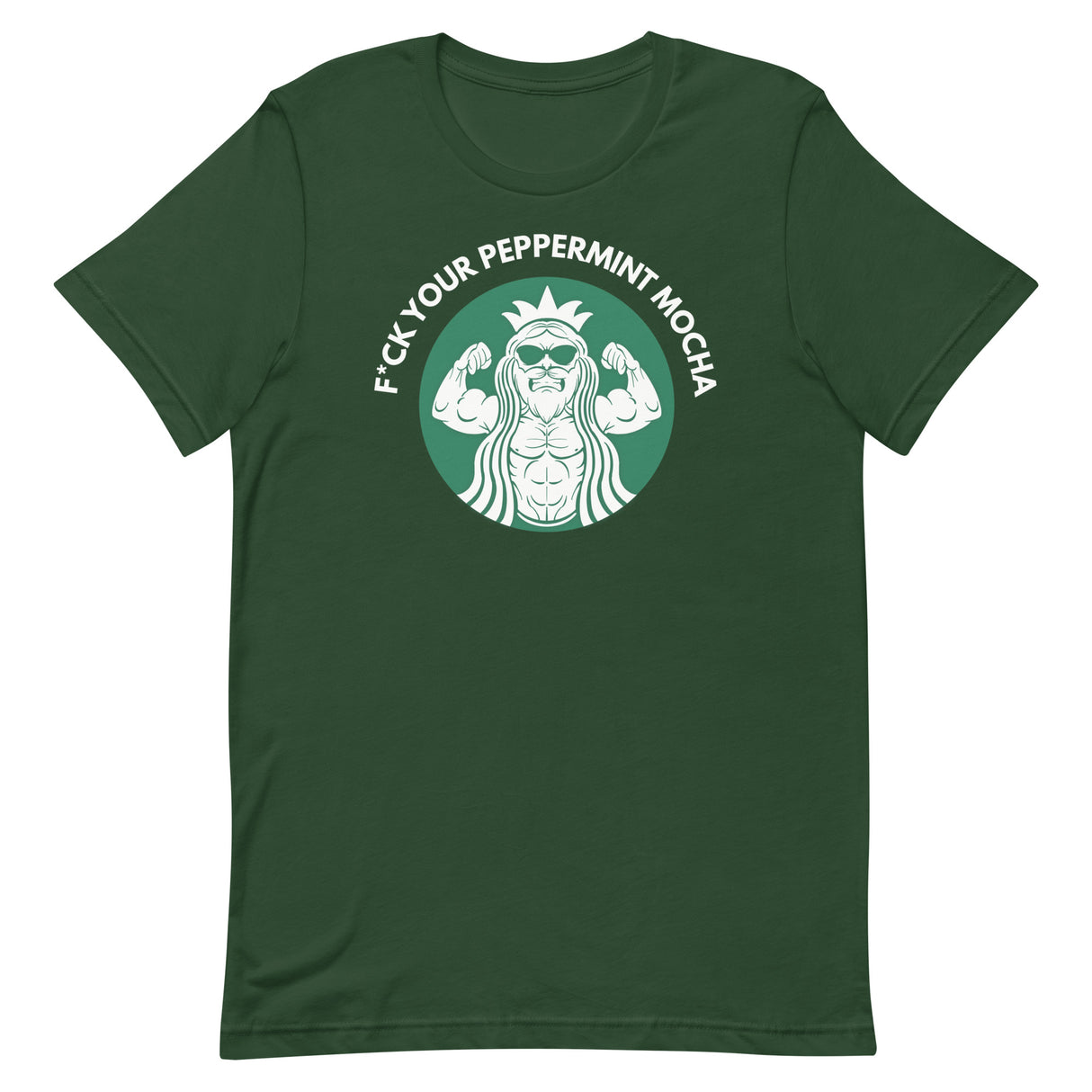 F*ck Your Peppermint Mocha T-Shirt