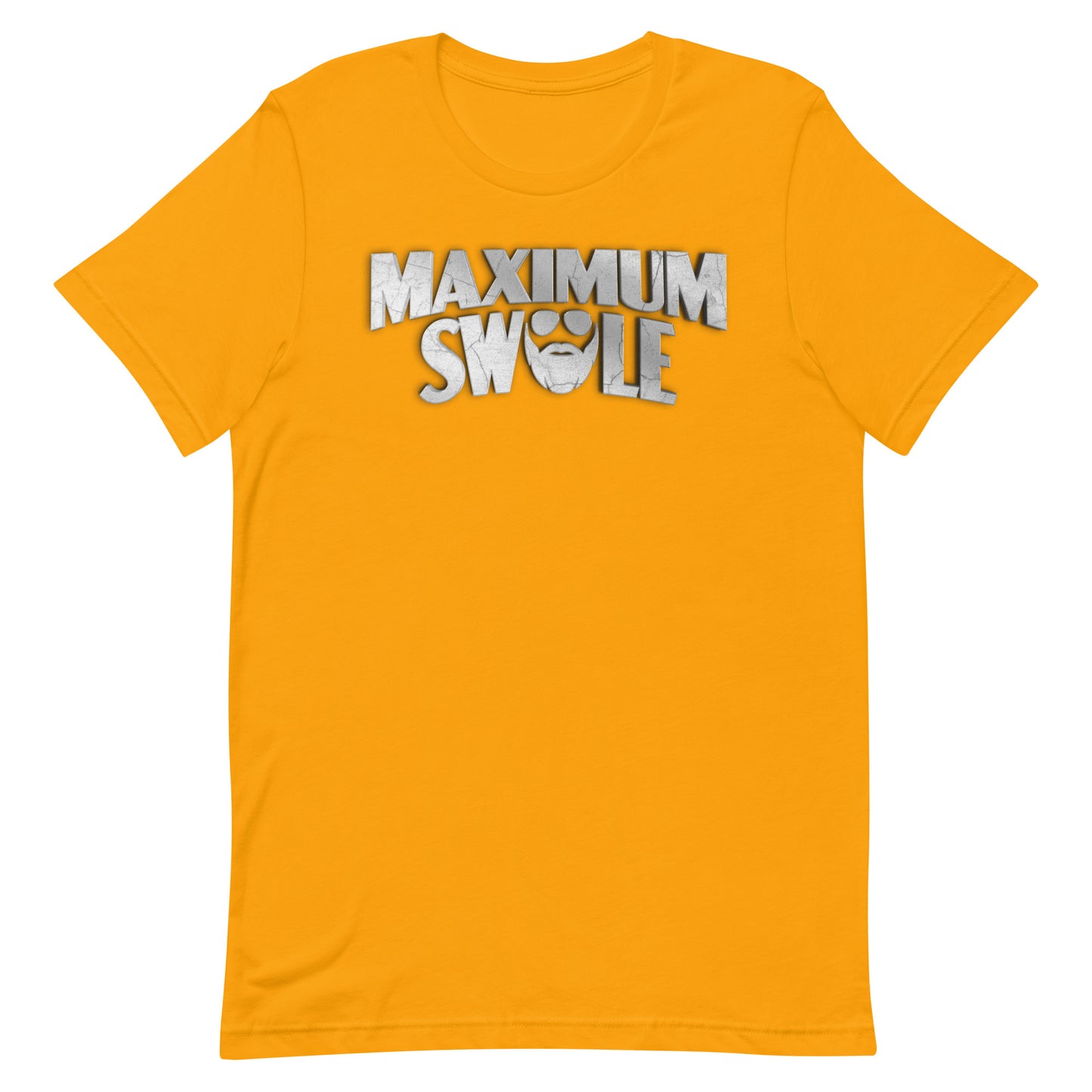 Maximum Swole T-Shirt