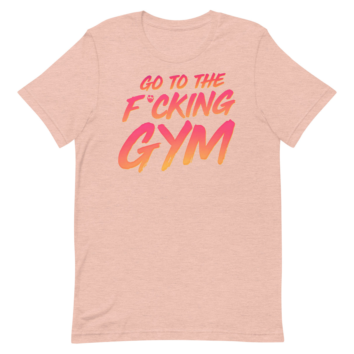 Go To The F*cking Gym Sunset T-Shirt