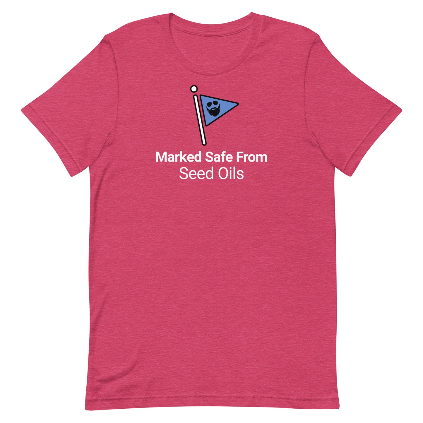 Marked Safe From Seed Oils Dye T-Shirt