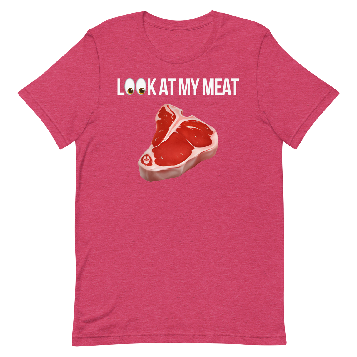Look At My Meat T-Shirt