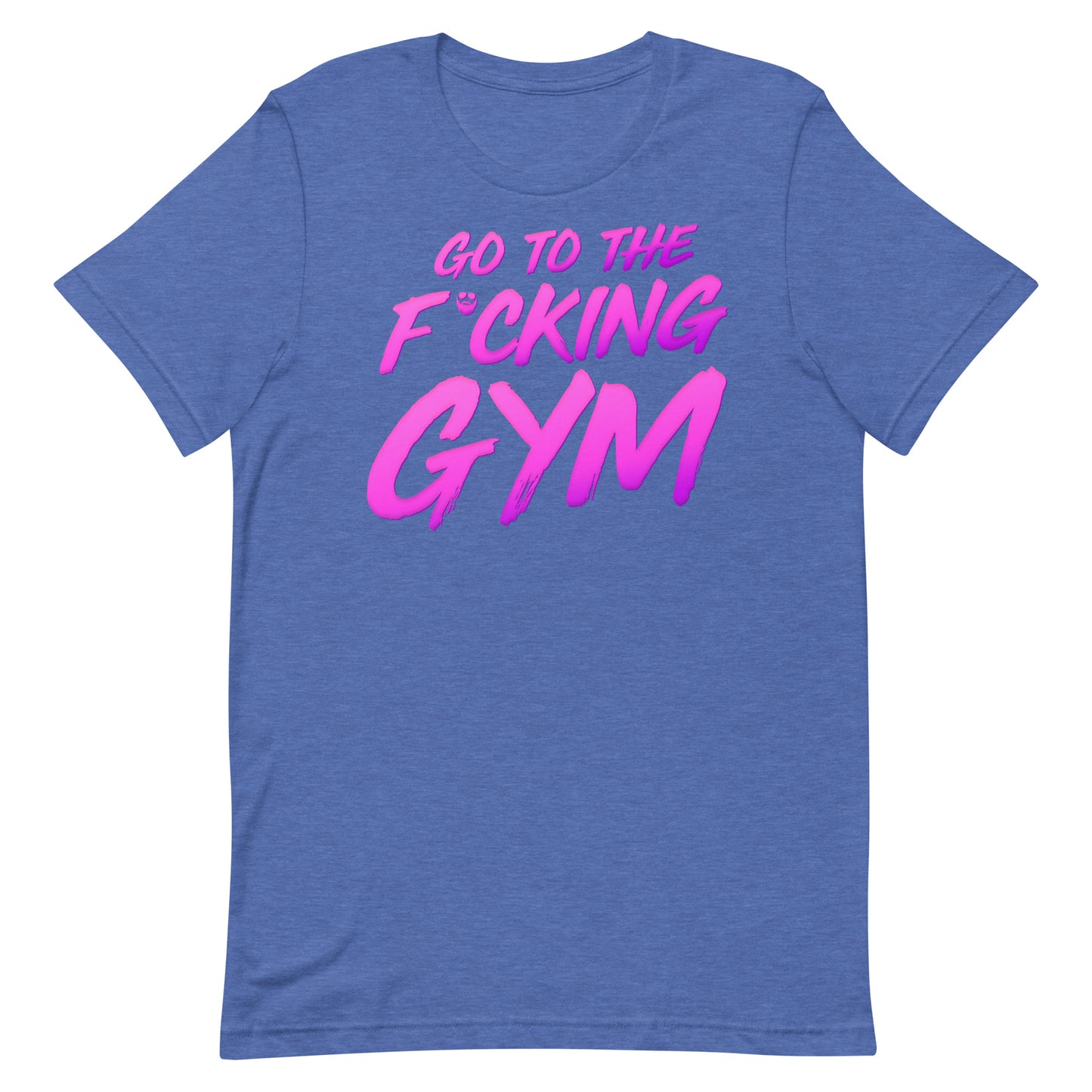 Go To The F*cking Gym Magenta T-Shirt