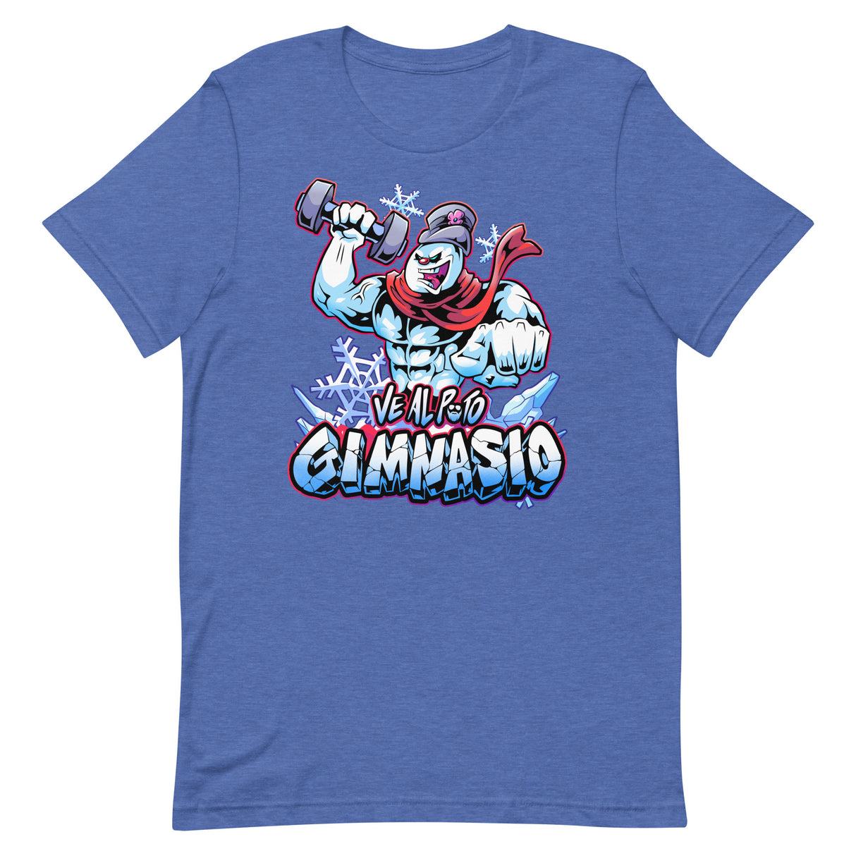 Frosty Ve Al Puto Gimnasio T-Shirt