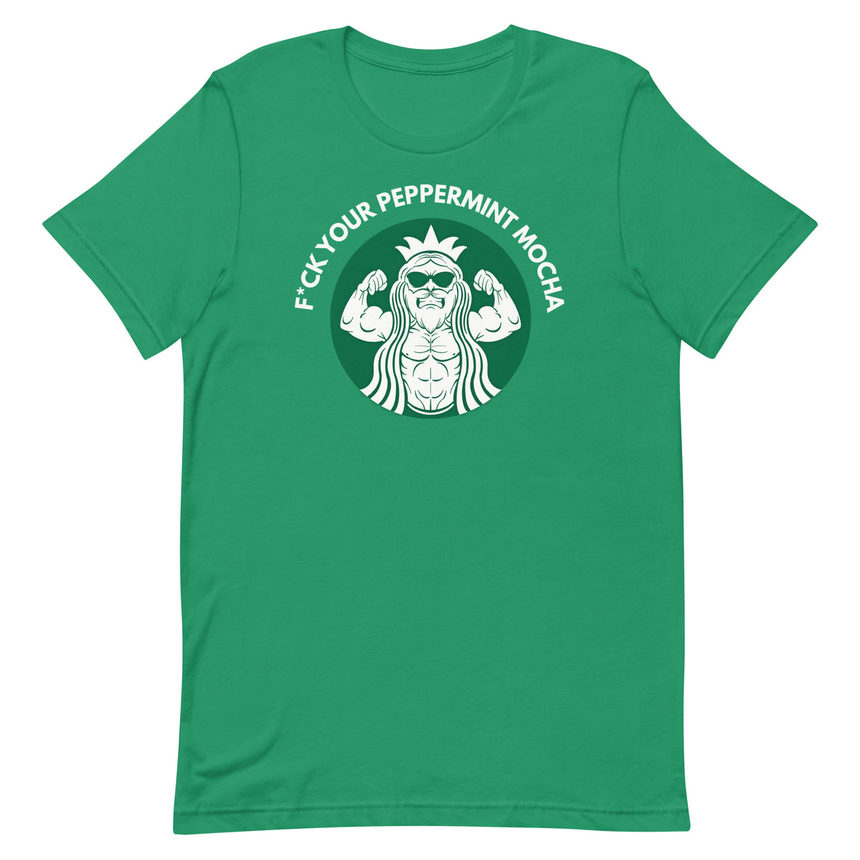 F*ck Your Peppermint Mocha T-Shirt