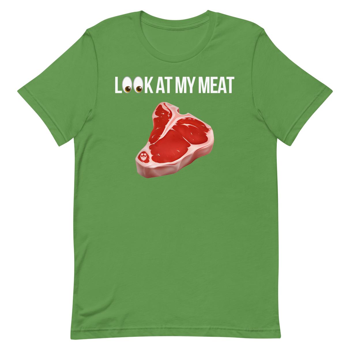 Look At My Meat T-Shirt