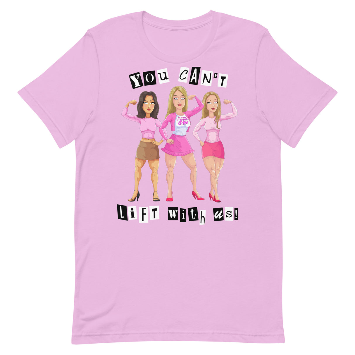 You Can't Lift With Us (Image) T-Shirt