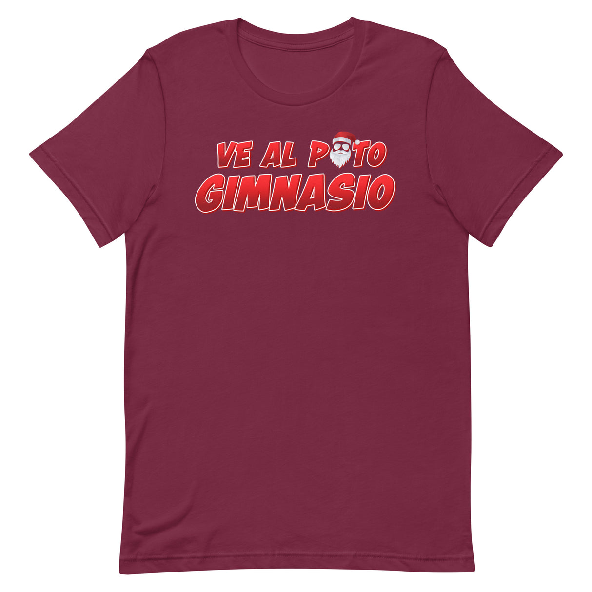 Ve Al Puto Gimnasio Papa Noel T-Shirt