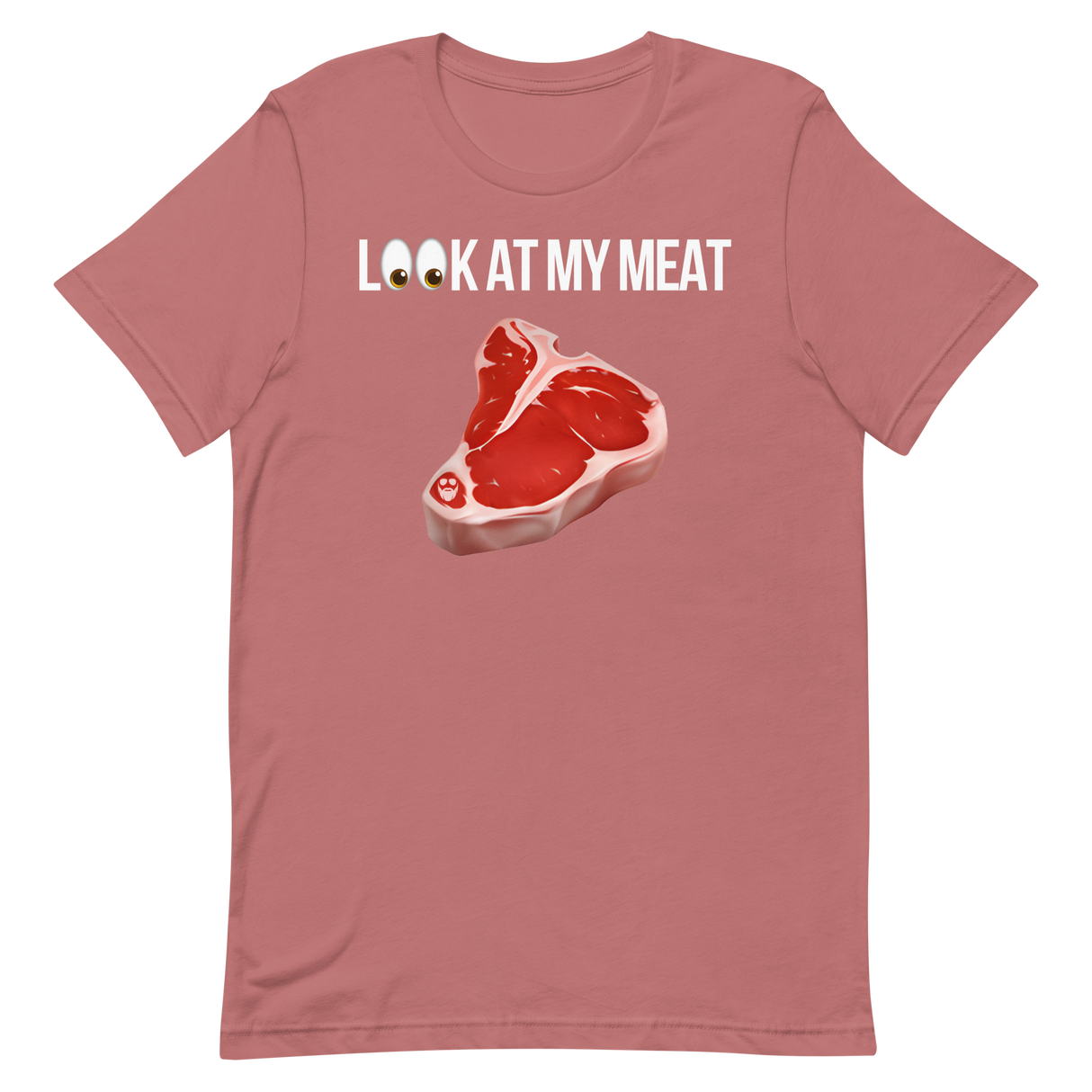 Look At My Meat T-Shirt