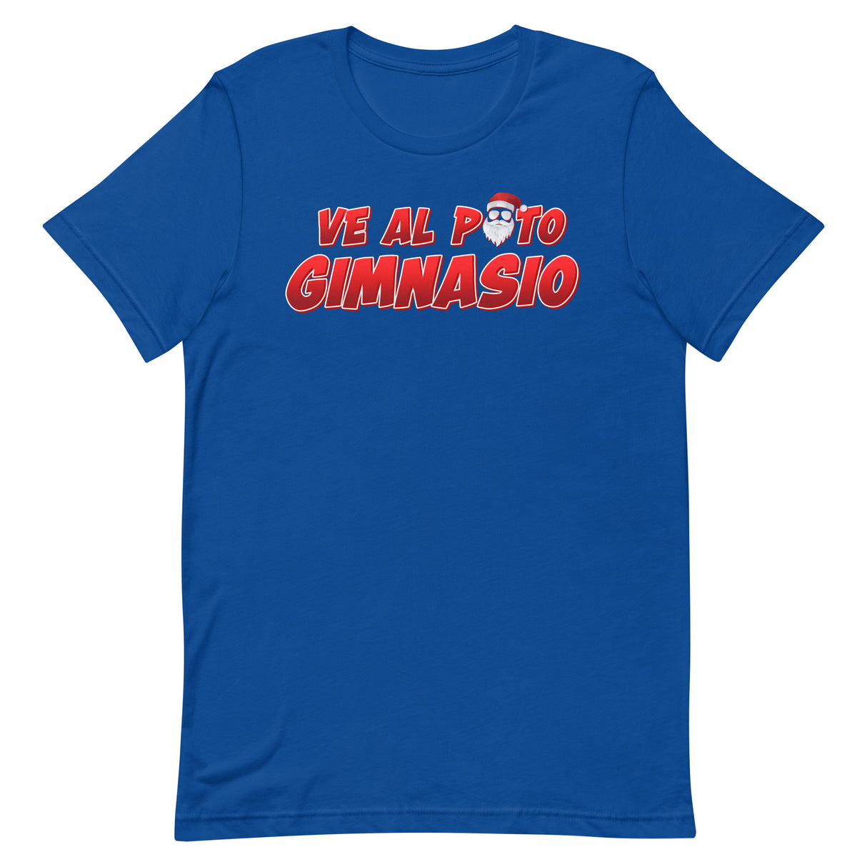 Ve Al Puto Gimnasio Papa Noel T-Shirt