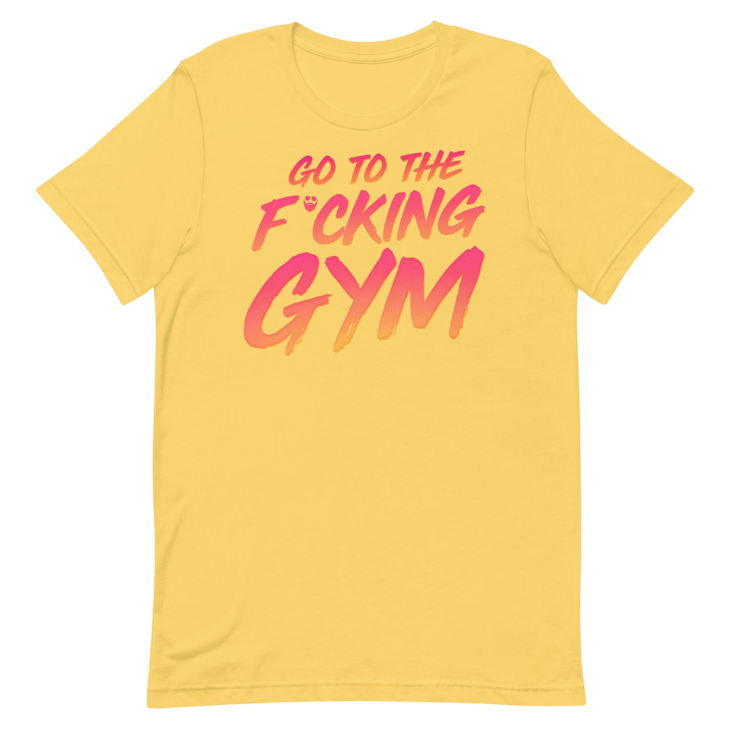 Go To The F*cking Gym Sunset T-Shirt