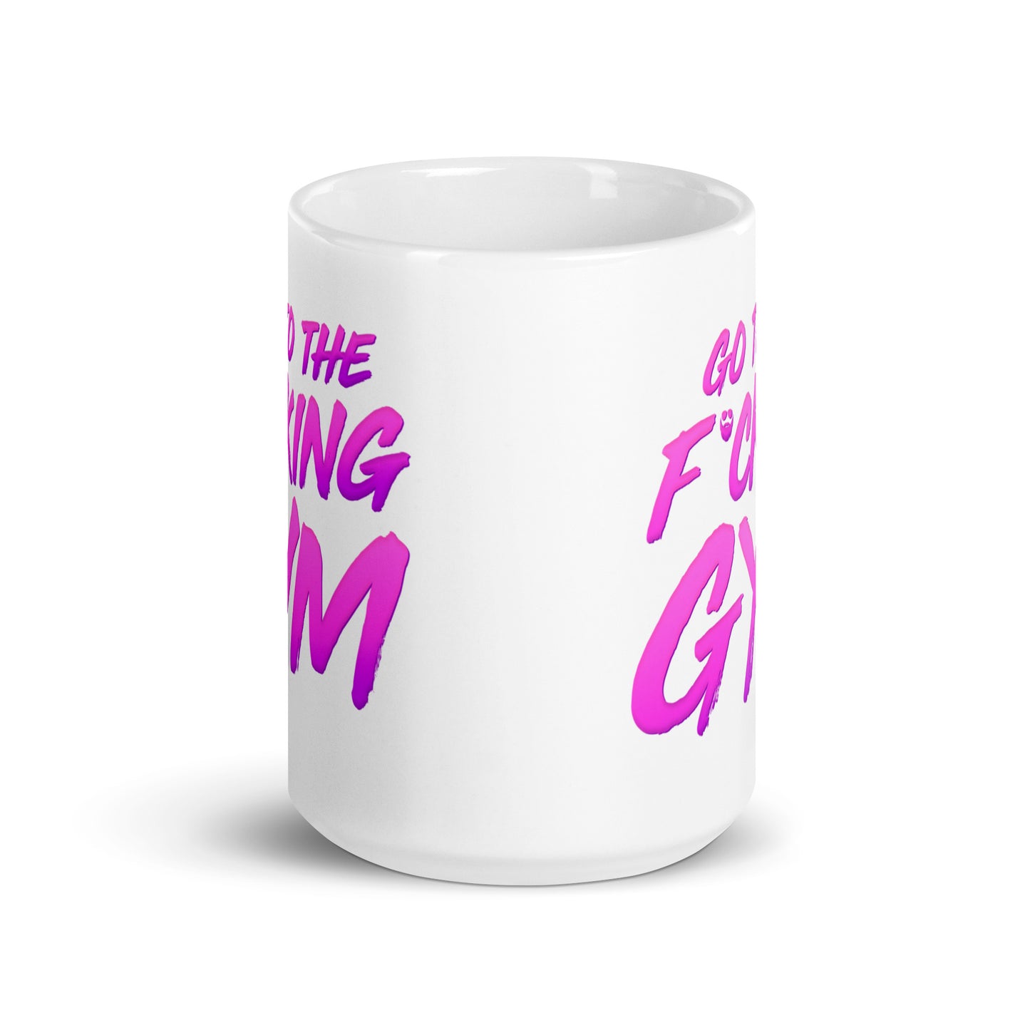 Go To The F*cking Gym Magenta Mug