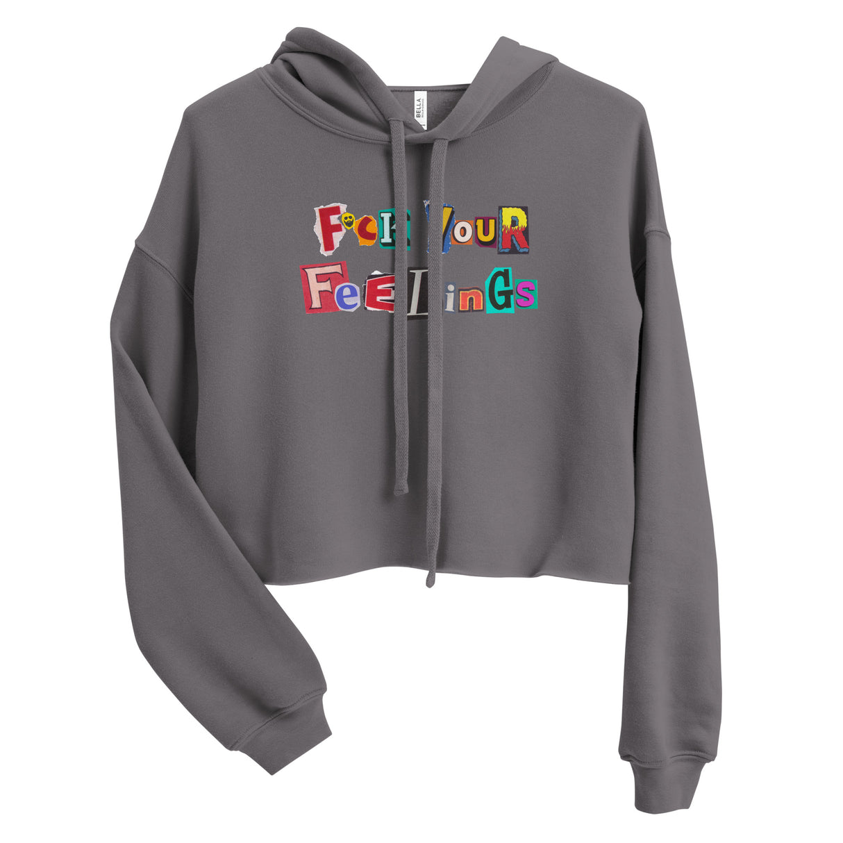 F*ck Your Feelings (Ransom) Crop Hoodie