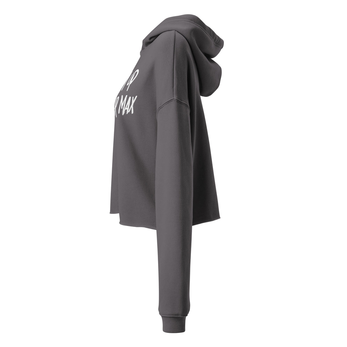 I Warm Up With Your Max Crop Hoodie