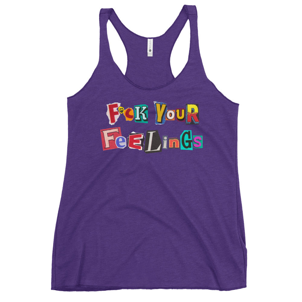 F*ck Your Feelings (Ransom) Women's Racerback Tank
