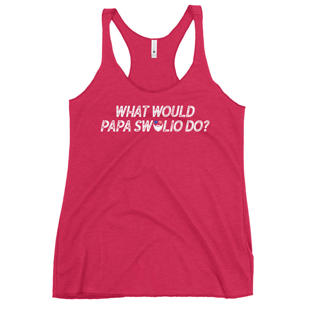 What Would Papa Swolio Do? Women's Racerback Tank