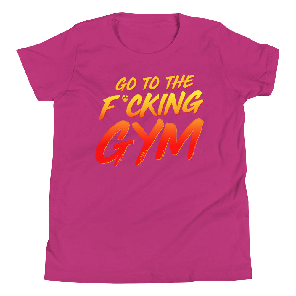 Go To The F*cking Gym Kids T-Shirt
